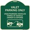 Signmission Valet Parking Unauthorized Vehicles Towed Owner Expense Aluminum Sign, 18" L, 18" H, G-1818-22754 A-DES-G-1818-22754 - alternate 1